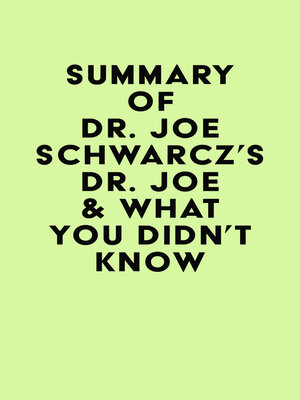 cover image of Summary of Dr. Joe Schwarcz's Dr. Joe & What You Didn't Know